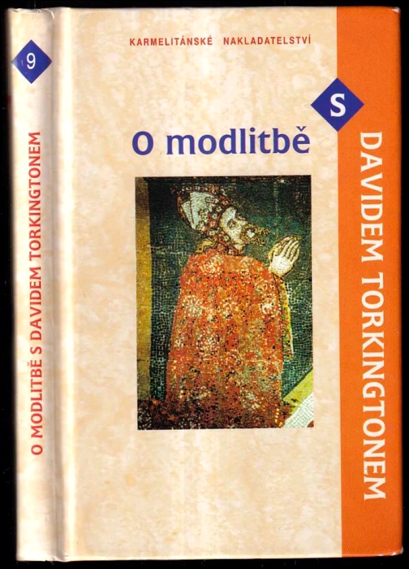 O modlitbě s Davidem Torkingtonem (David Torkington, 2002)