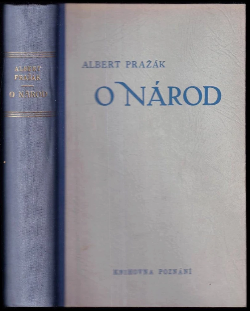 Levně O národ (Albert Pražák, 1946)