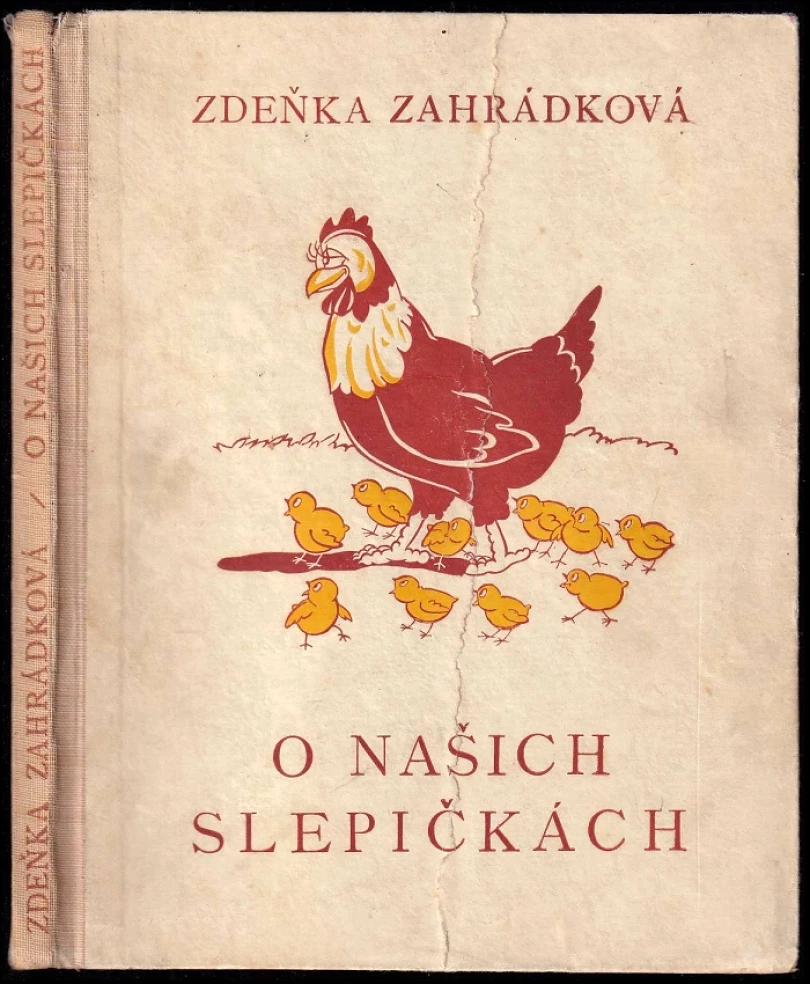 O našich slepičkách (Zdenka Zahrádková, 1941)