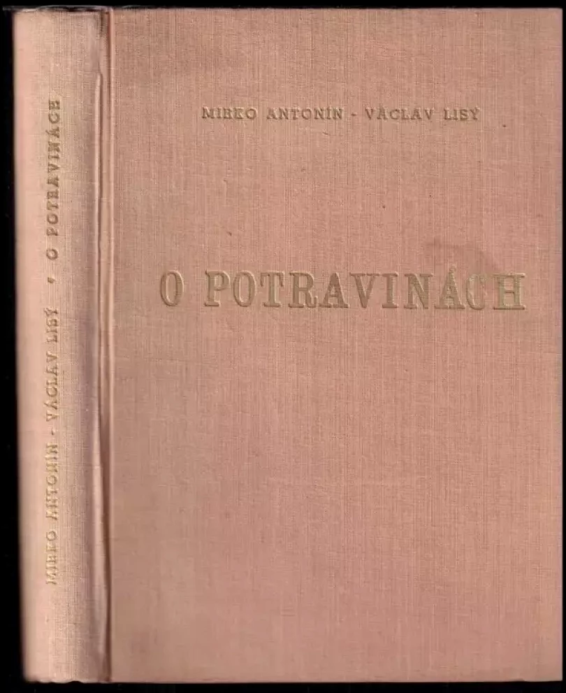 O potravinách - Určeno pracovníkům potravinářského obchodu (Mirko Antonín, 1954)