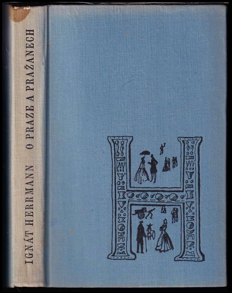 O Praze a Pražanech (Ignát Herrmann, 1959)