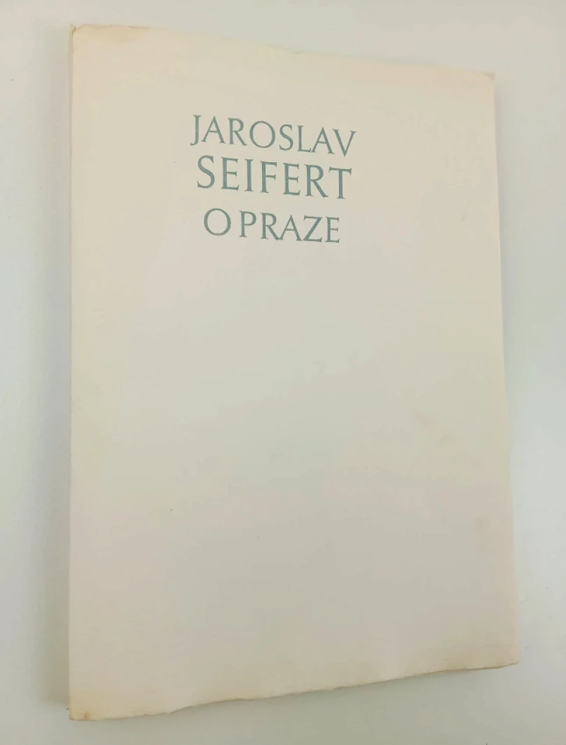 Levně O Praze VÝTISK B39/200 SIGNOVANÉ MĚDIRYTINY KARLEM ZEMANEM (Jaroslav Seifert, 1985)