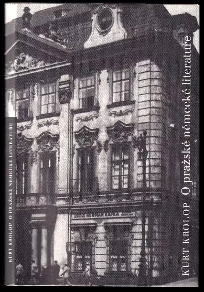 O pražské německé literatuře (Kurt Krolop, 2013)
