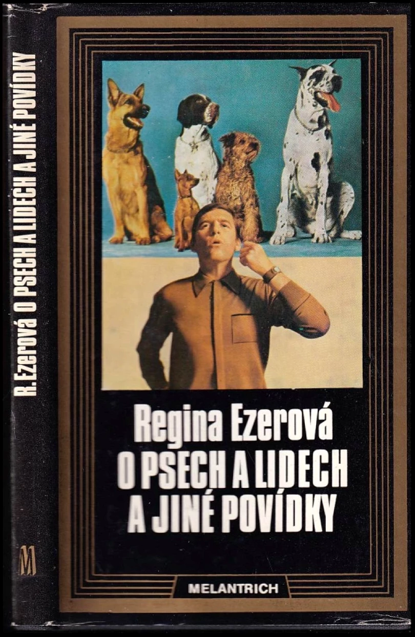 O psech a lidech a jiné povídky (Regīna Ezera, 1984)