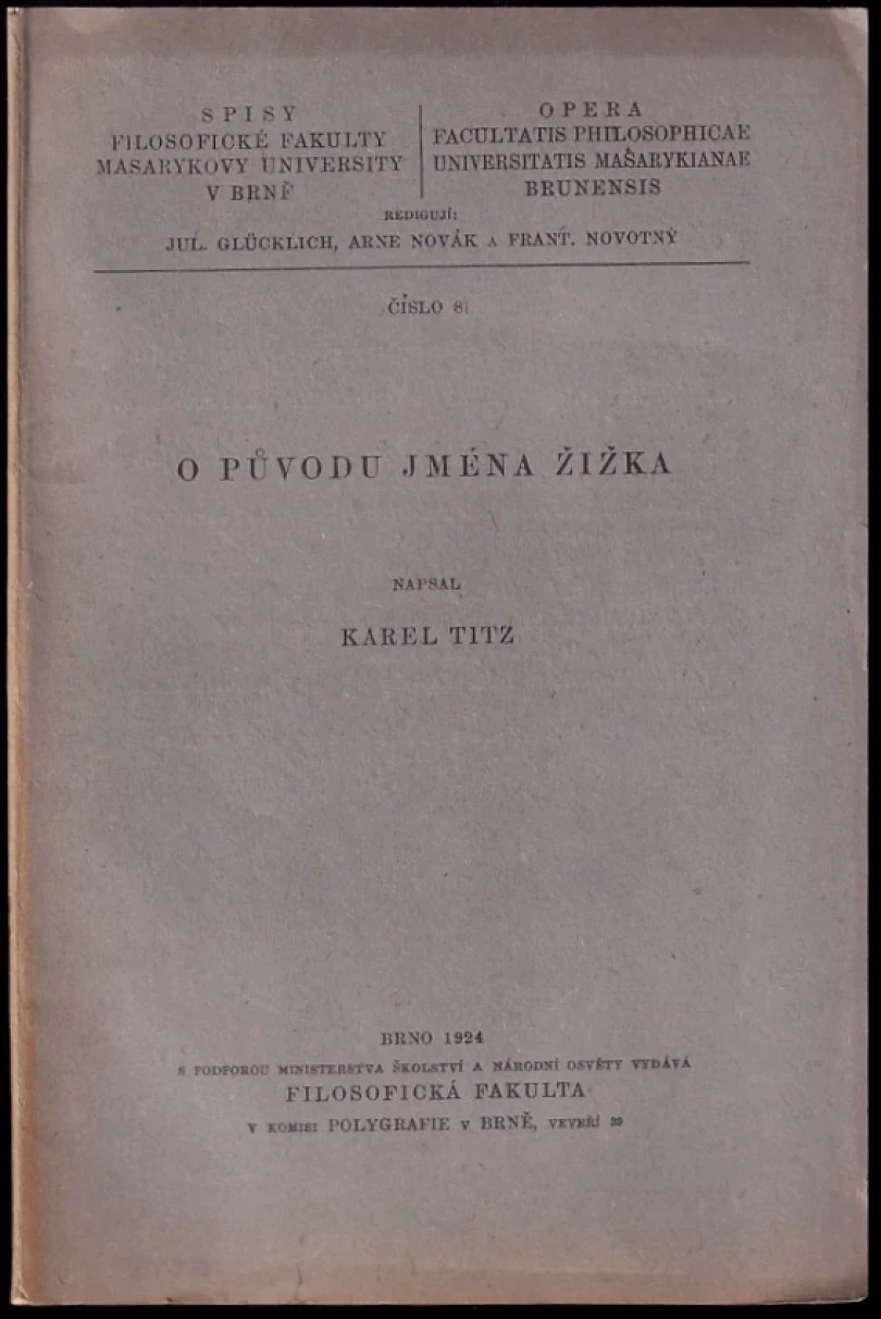 O původu jména Žižka PODPIS KAREL TITZ (Karel Titz, 1924)