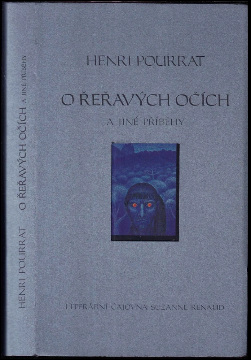 Levně O řeřavých očích a jiné příběhy (Henri Pourrat, 1997)