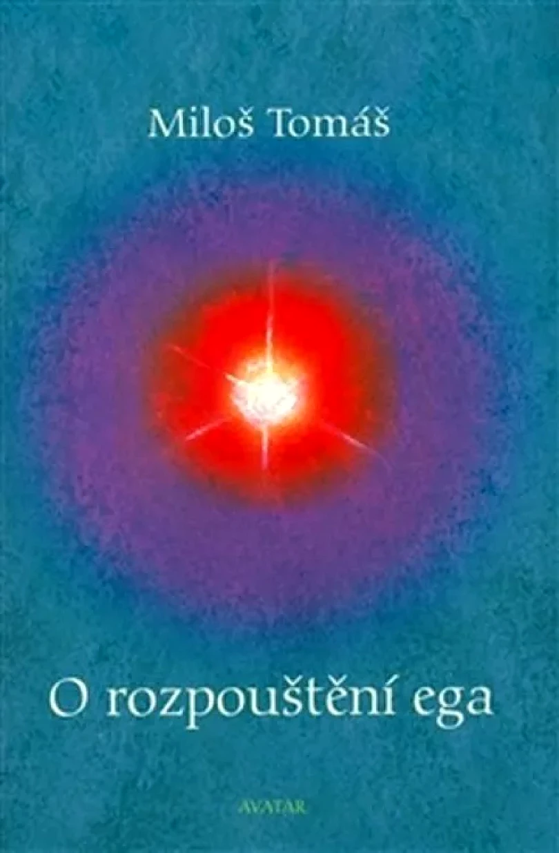 O rozpouštění ega (Miloš Tomáš, 2008)