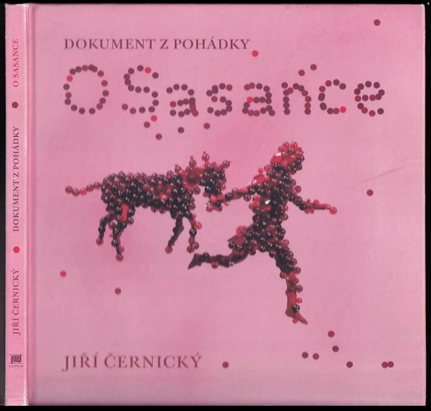 O Sasance (Jiří Černický, 2004)