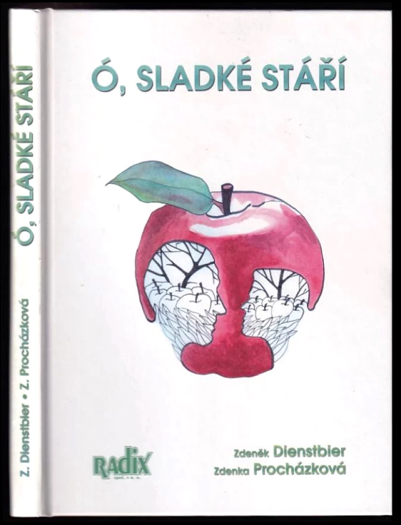 Ó, sladké stáří (Zdeněk Dienstbier, 2011)