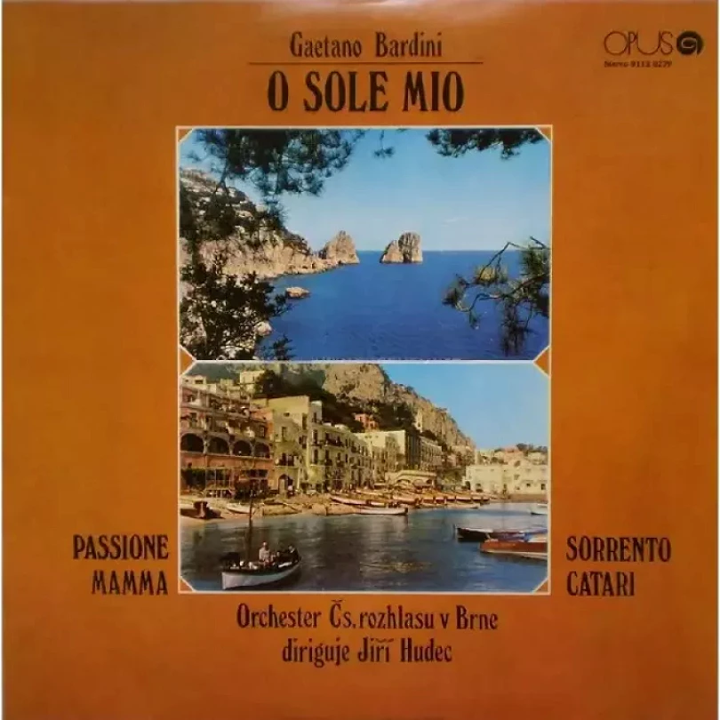 Levně O Sole Mio (Gaetano Bardini, 1974)