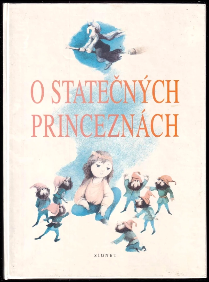 O statečných princeznách (Zdeněk Rosenbaum, 1997)