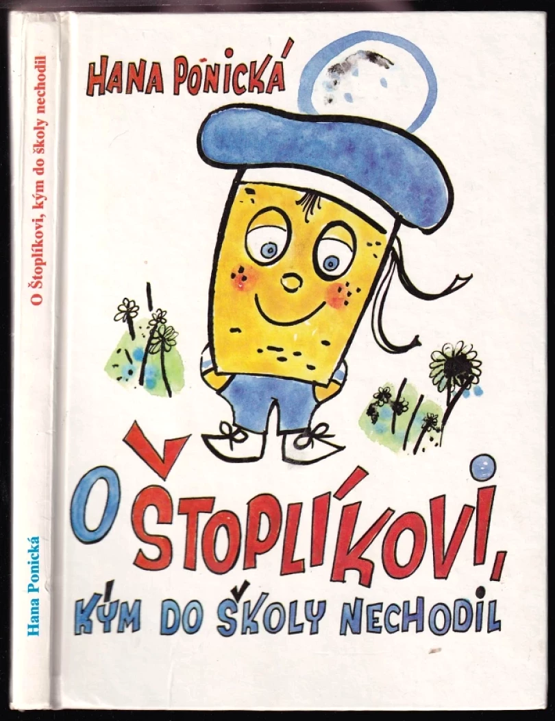 O Štoplíkovi, kým do školy nechodil (Hana Ponická, 1991)