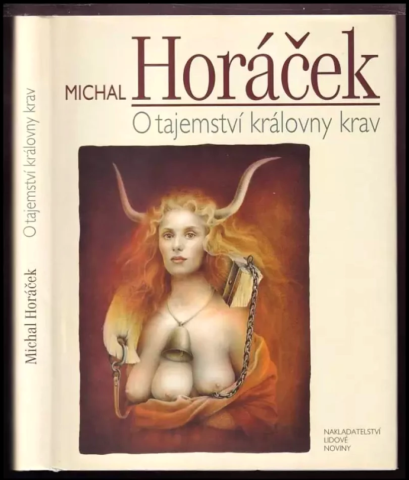 O tajemství královny krav (Michal Horáček, 2007)