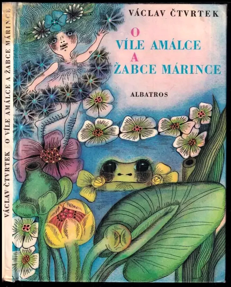 Levně O víle Amálce a žabce Márince (Václav Čtvrtek, 1973)