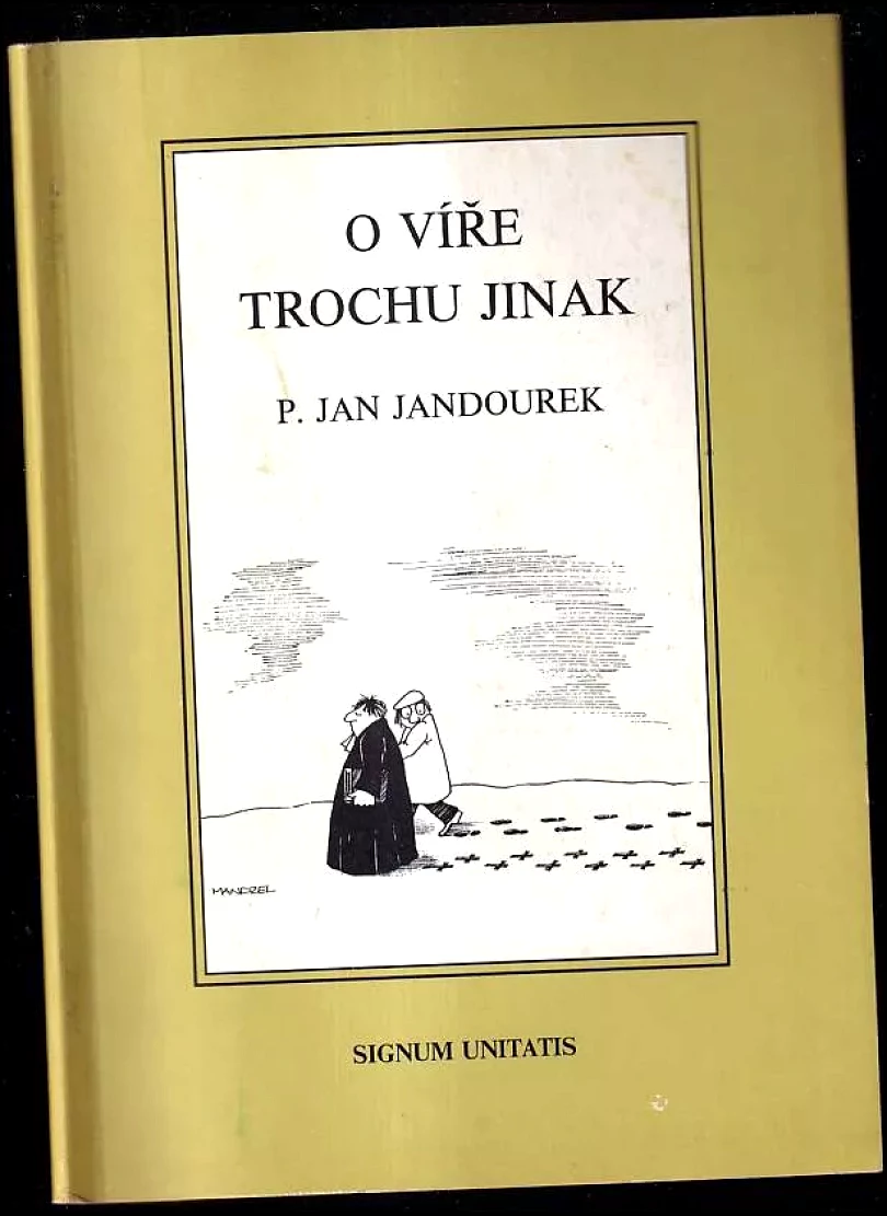 O víře trochu jinak (Jan Jandourek, 1991)