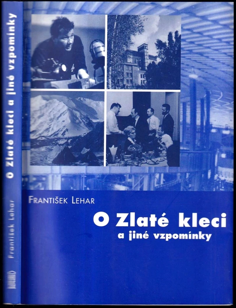 Levně O Zlaté kleci a jiné vzpomínky (František Lehar, 2003)