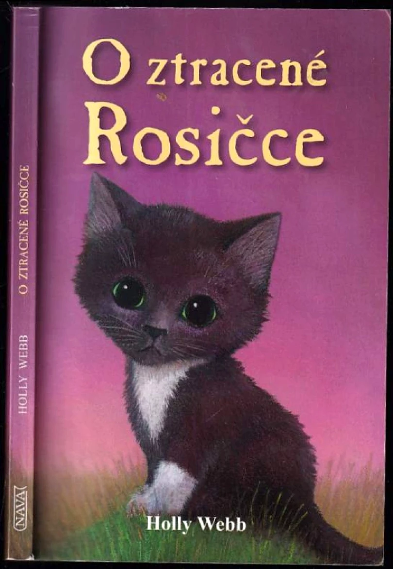 Levně O ztracené Rosičce (Holly Webb, 2012)