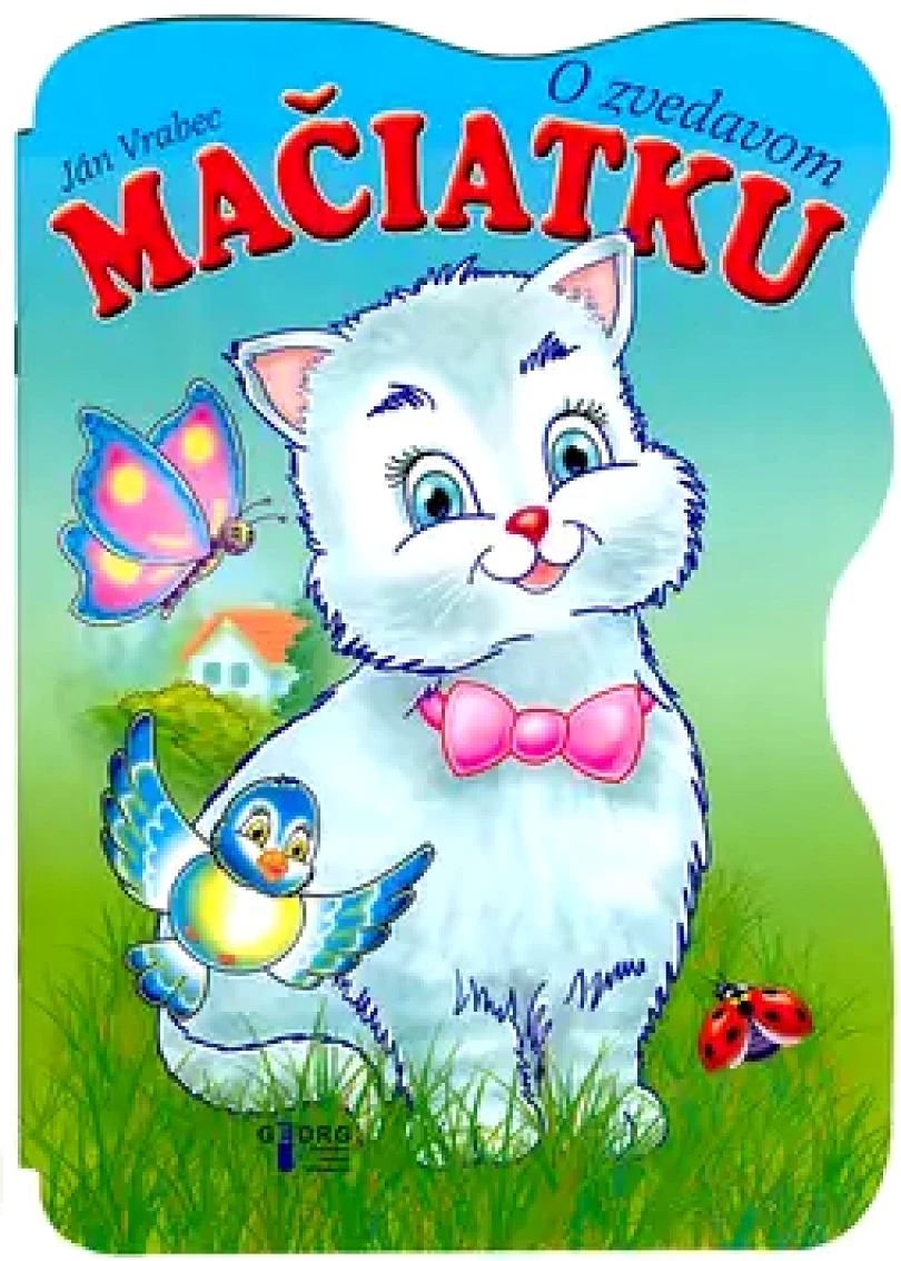 Levně O zvedavom mačiatku (Jan Vrabec, 2011)