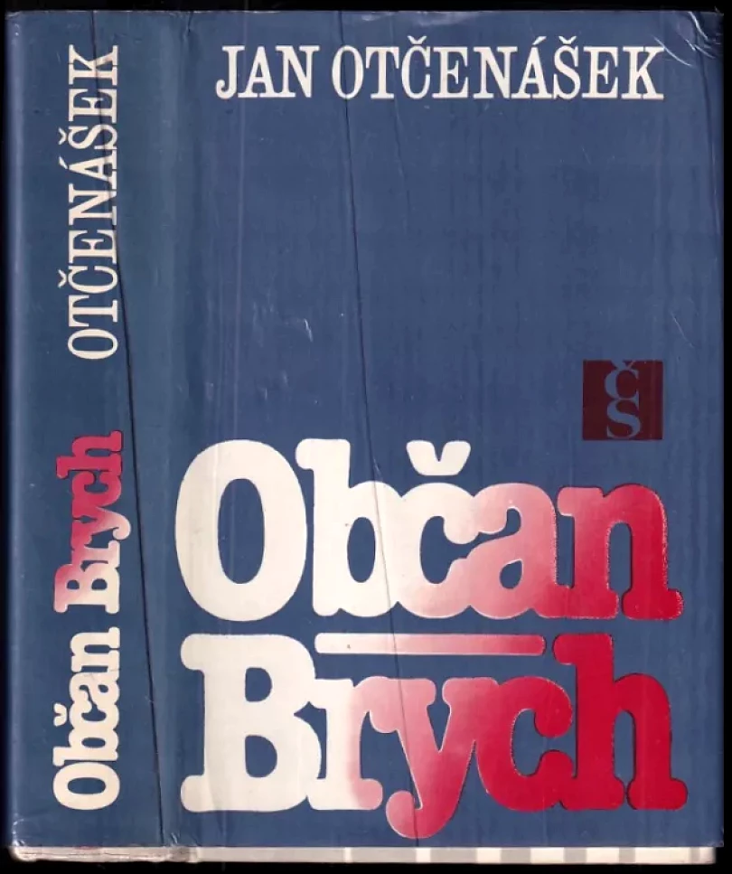 Občan Brych (Jan Otčenášek, 1983)
