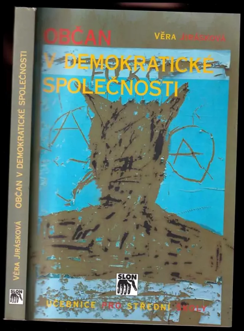 Levně Občan v demokratické společnosti (Věra Jirásková, 1999)