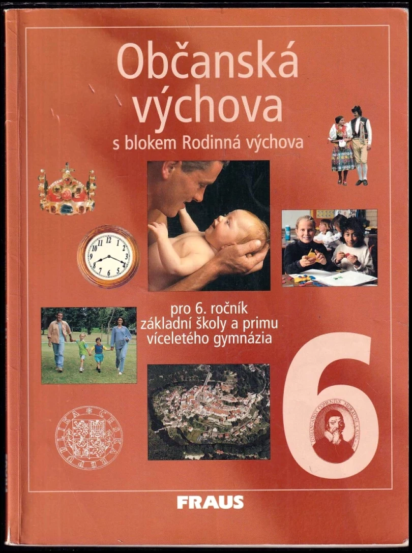Levně Občanská výchova 6 s blokem Rodinná výchova (Dagmar Janošková, 2003)
