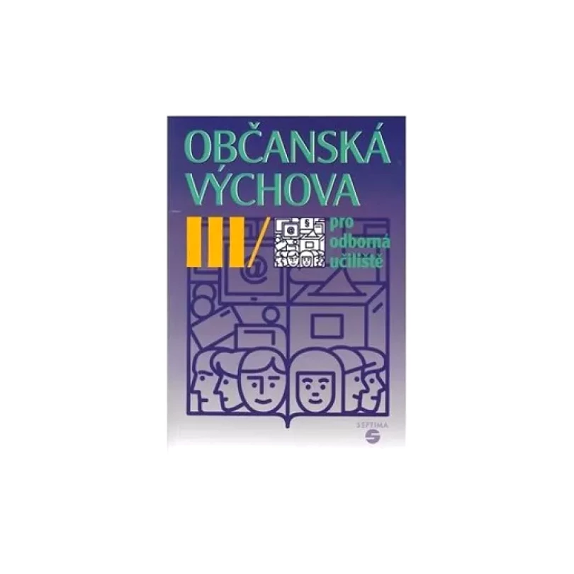 Levně Občanská výchova III (Hana Kovaříková, 2006)