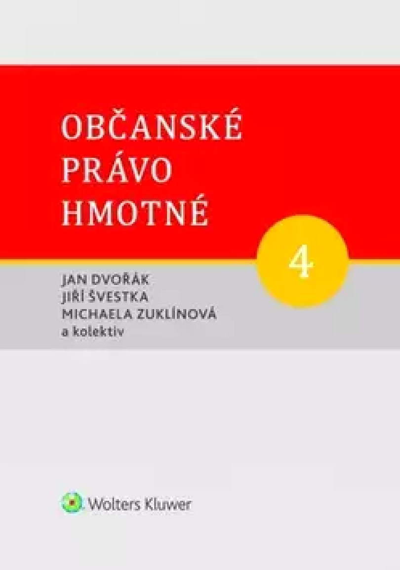 Občanské právo hmotné 4 (Jan Dvořák, 2019)