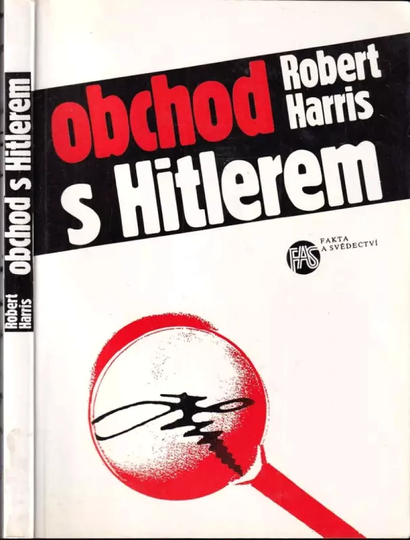Obchod s Hitlerem, aneb, Tajemství Hitlerových deníků (Robert Harris, 1993)