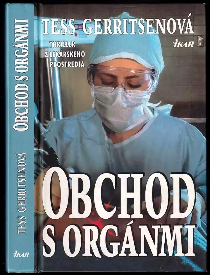 Obchod s orgánmi (Tess Gerritsen, 1998)