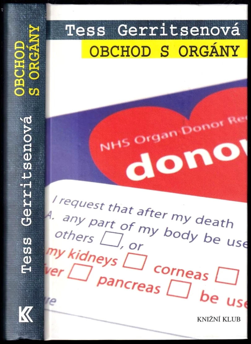 Obchod s orgány (Tess Gerritsen, 2007)