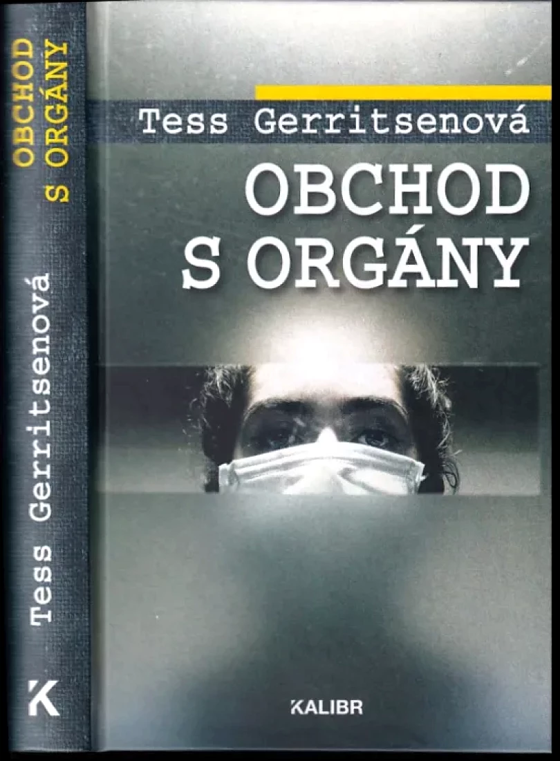 Obchod s orgány (Tess Gerritsen, 2019)