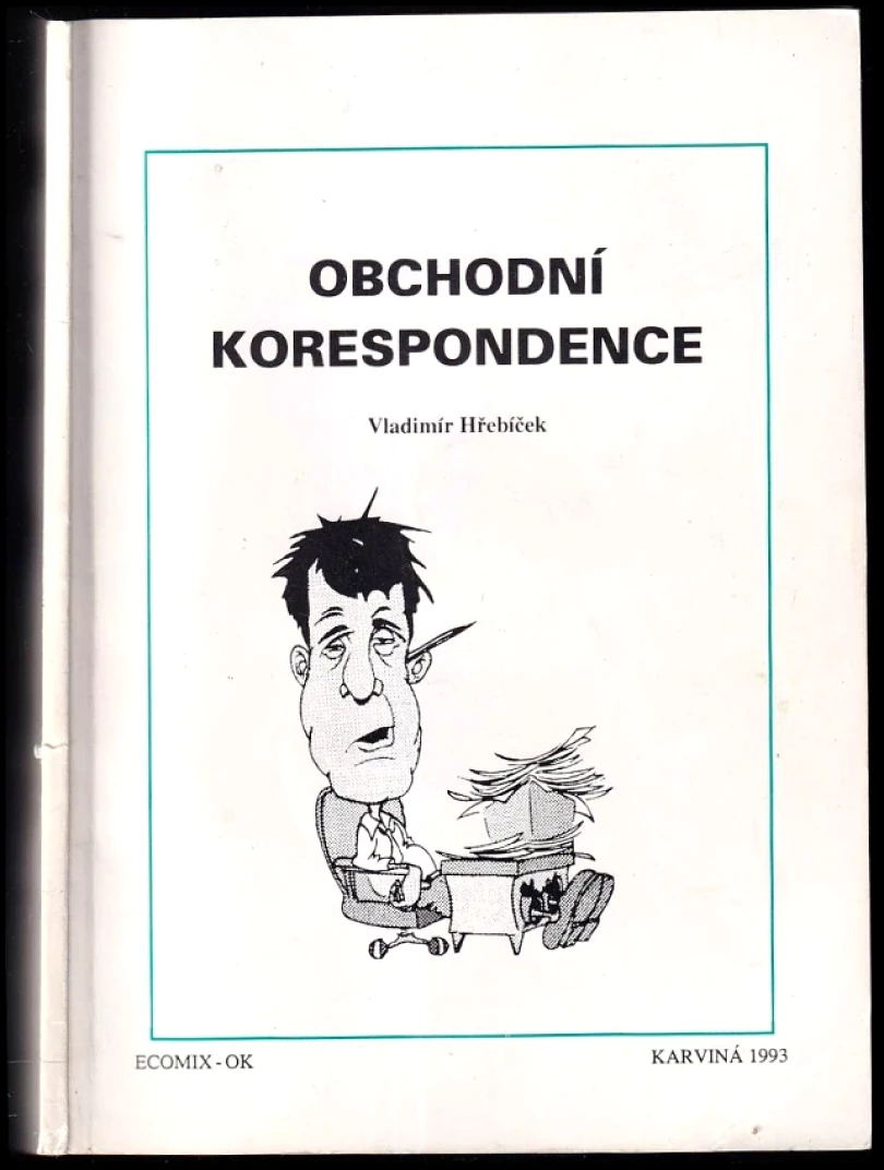Obchodní korespondence (Vladimír Hřebíček, 1993)