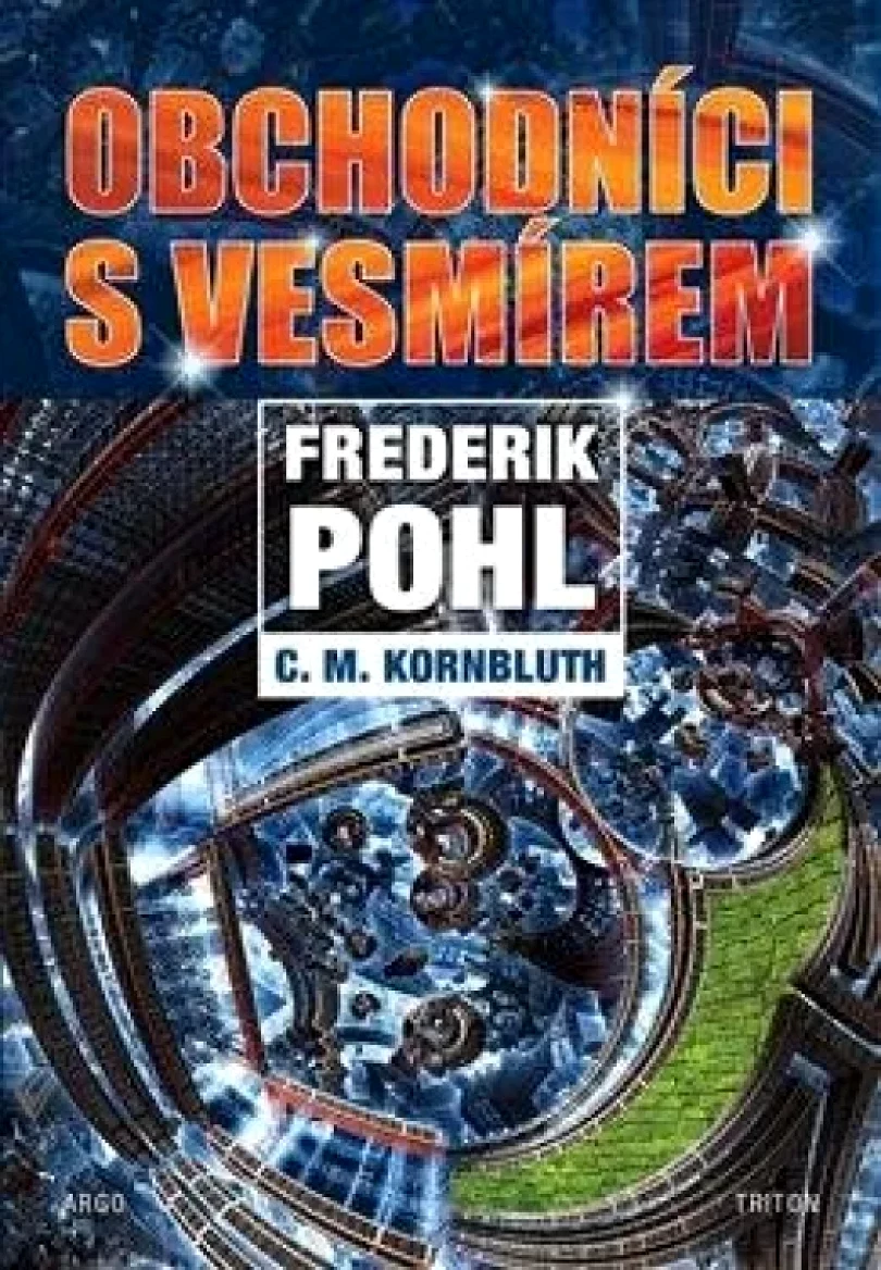 Levně Obchodníci s vesmírem (Frederik Pohl, 2023)