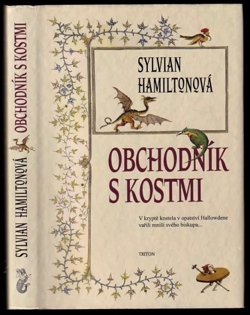 Obchodník s kostmi (Sylvian Hamilton, 2005)
