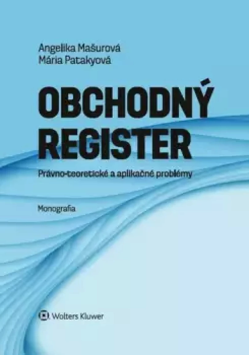 Levně Obchodný register (Angelika Mašurová, 2019)