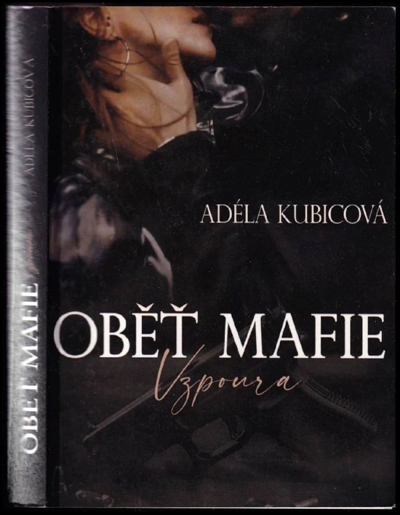 Oběť mafie (Adéla Kubicová, 2024)
