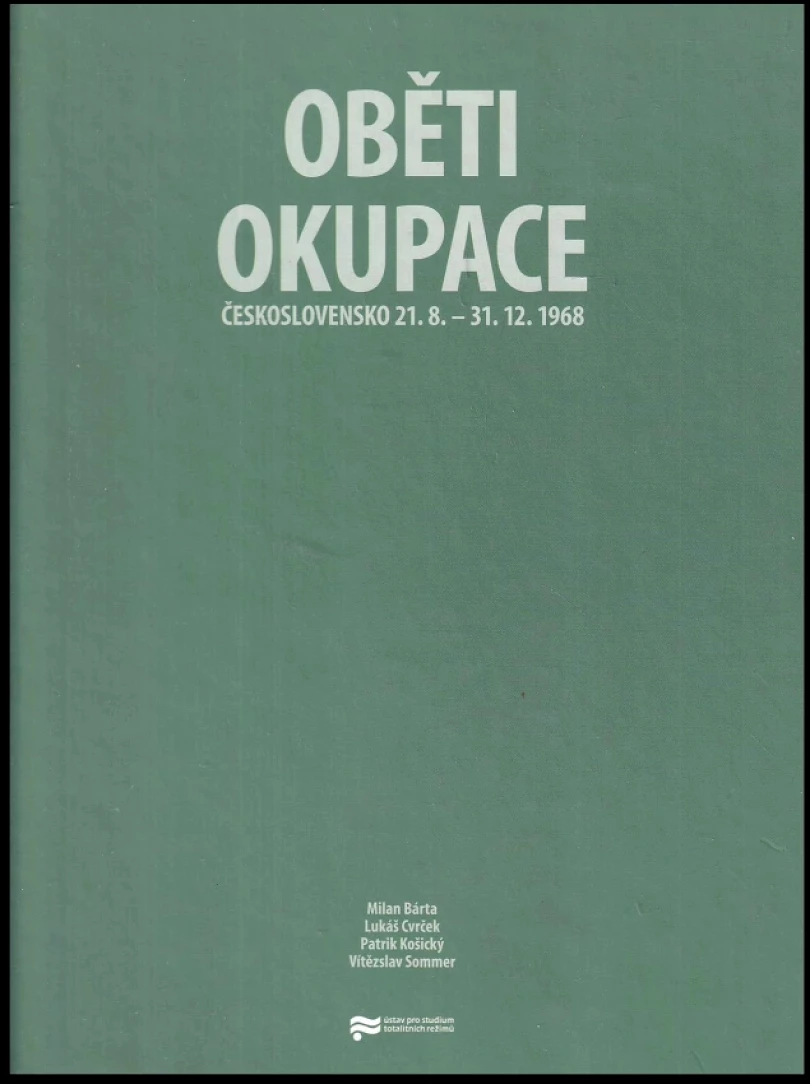 Levně Oběti okupace (Milan Bárta, 2008)