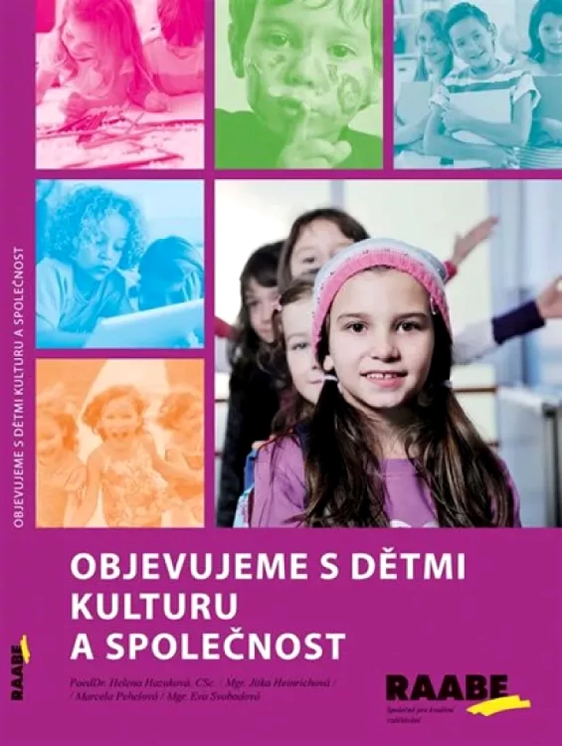 Levně Objevujeme s dětmi kulturu a společnost (Helena Hazuková, 2014)