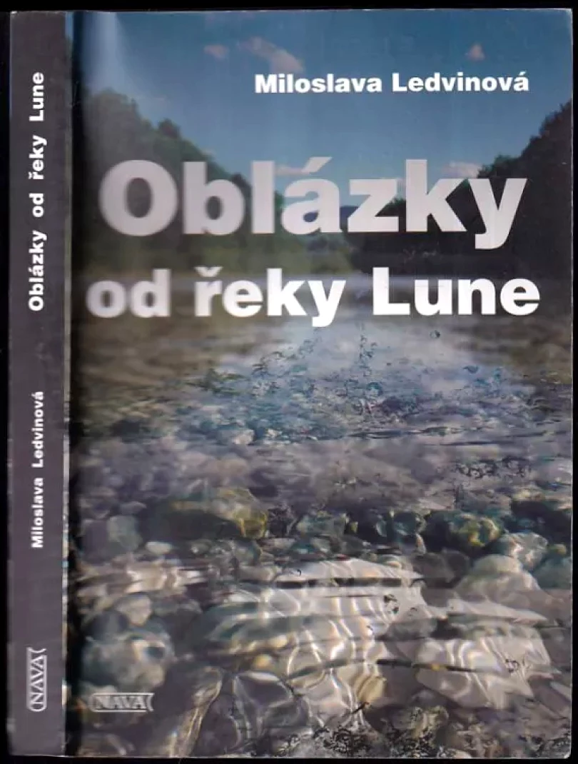 Levně Oblázky od řeky Lune (Miloslava Ledvinová, 2011)