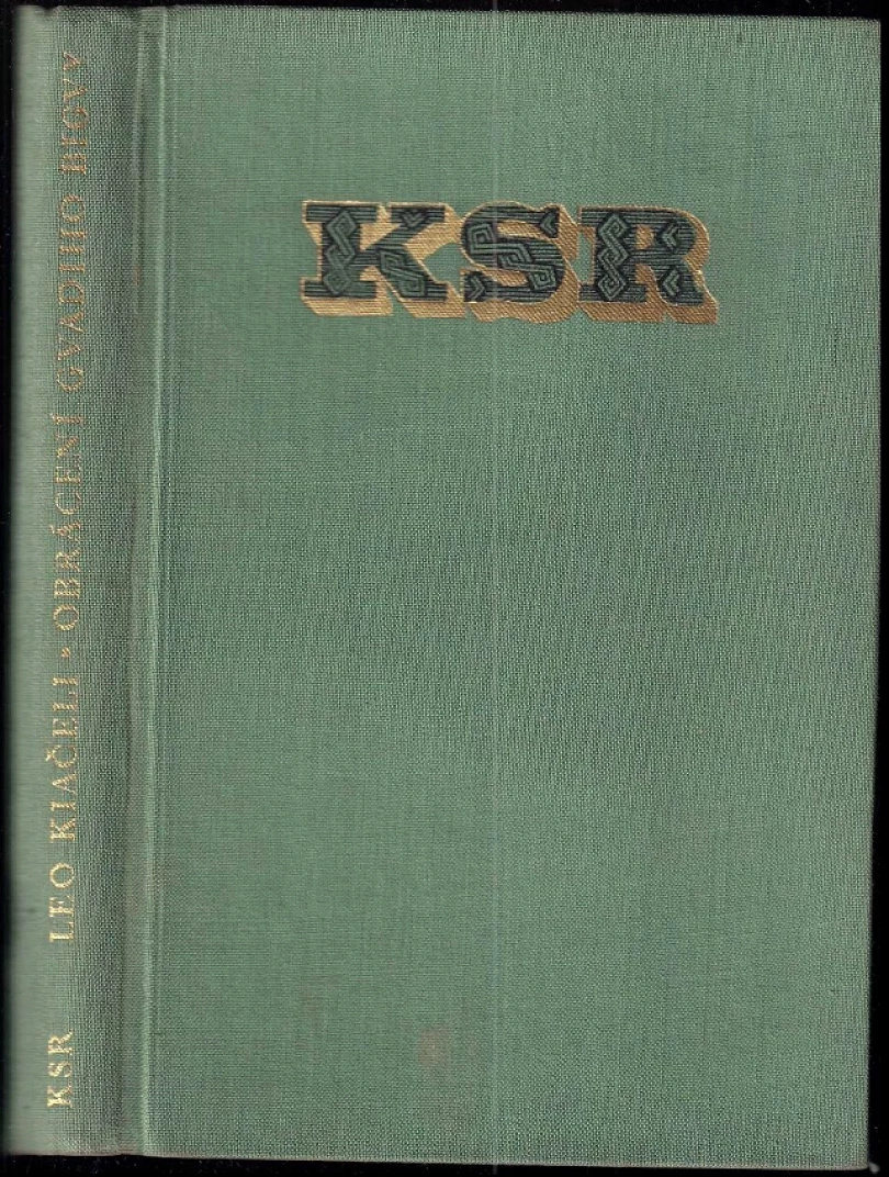 Levně Obrácení Gvadiho Bigvy (Leo Kiačeli, 1952)