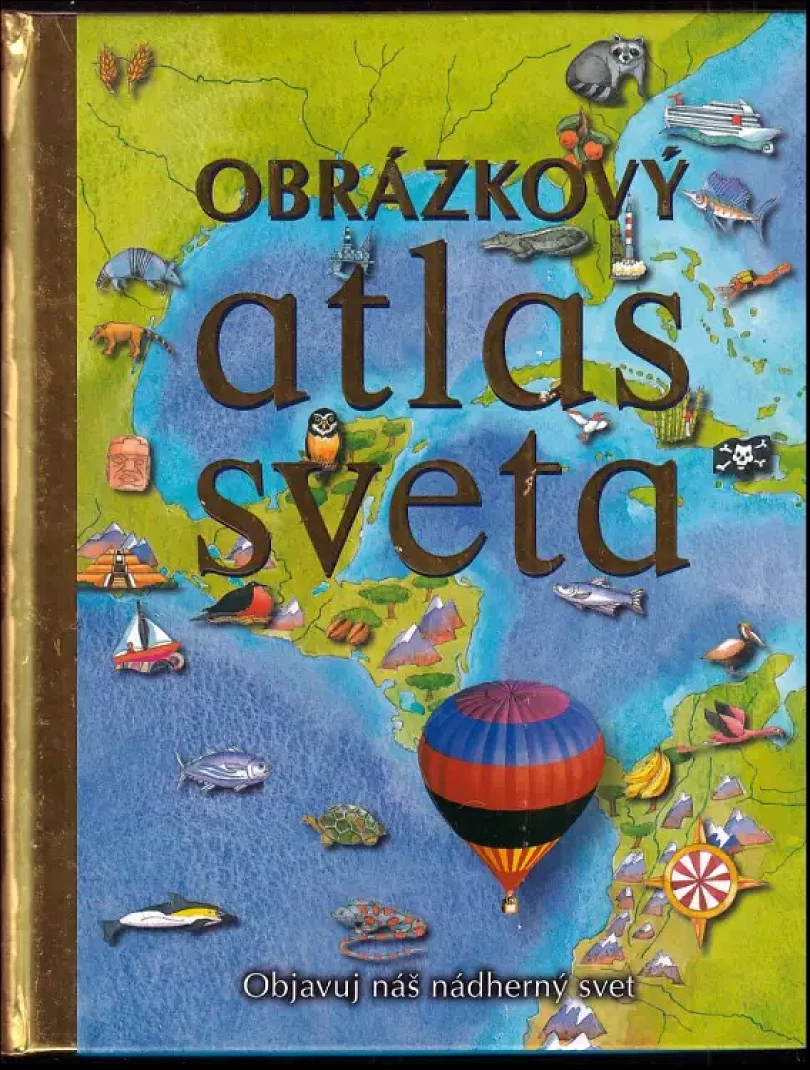 Levně Obrázkový atlas sveta (Pamela Beasant, 2010)