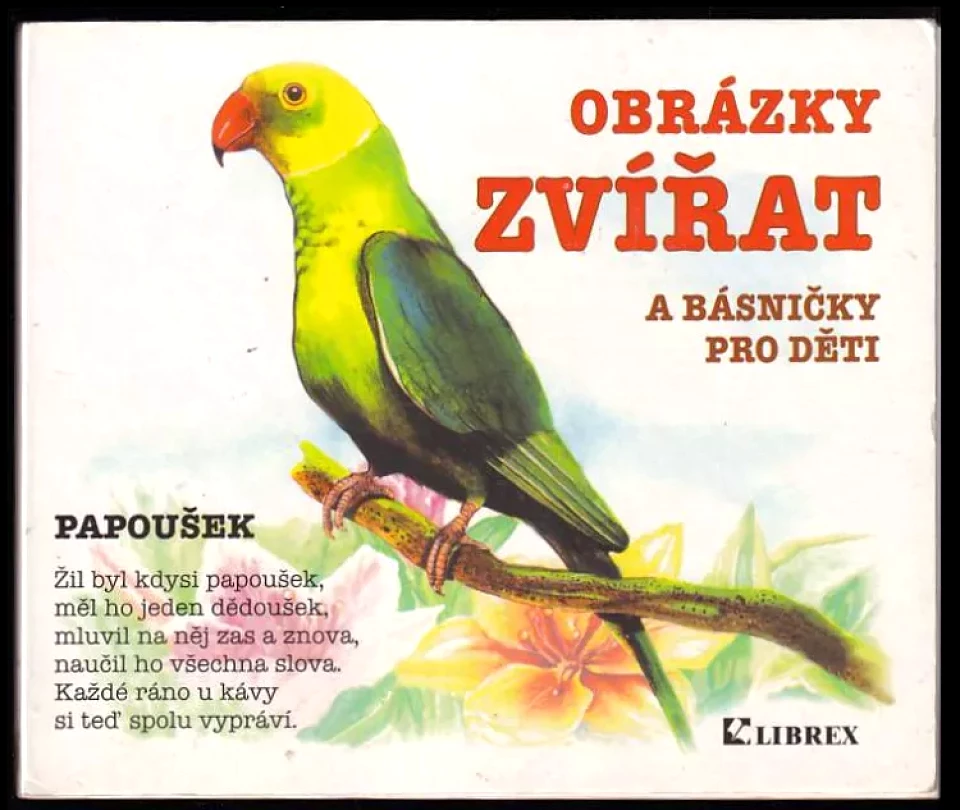 Levně Obrázky zvířat a básničky pro děti (Eva Lenartová, 2001)