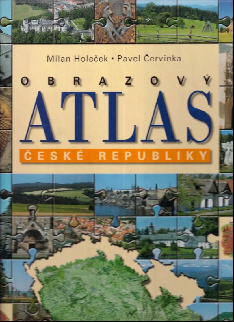 Levně Obrazový atlas České republiky (Milan Holeček, 2002)