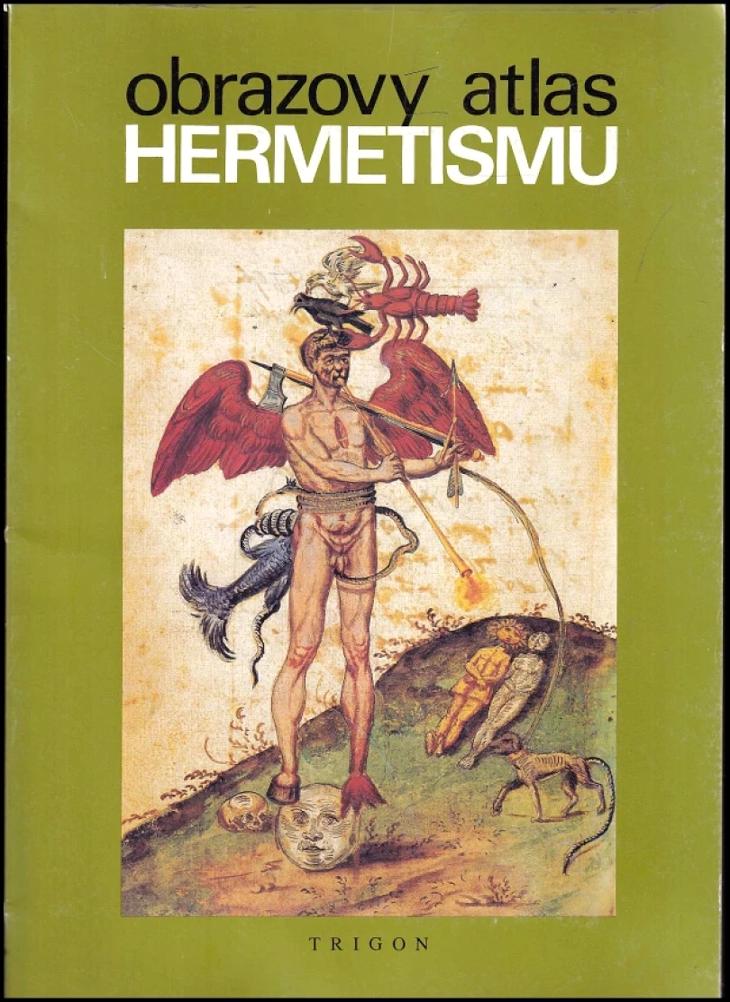 Levně Obrazový atlas hermetismu (, 1990)
