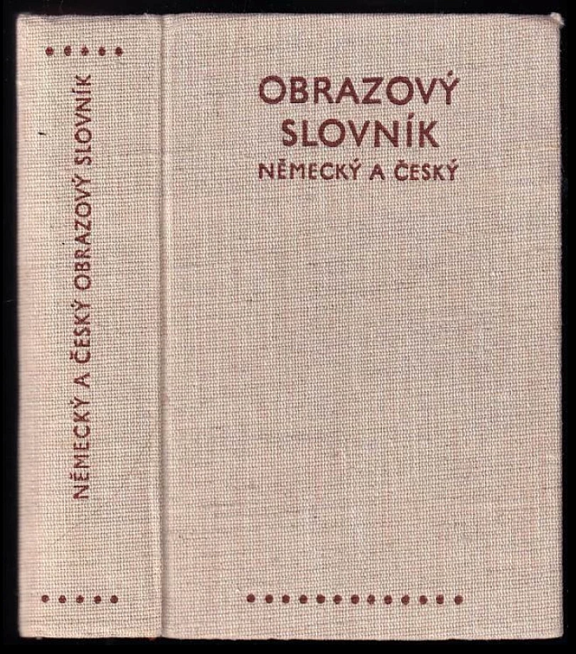 Obrazový slovník německý a český (Josef Beneš, 1957)