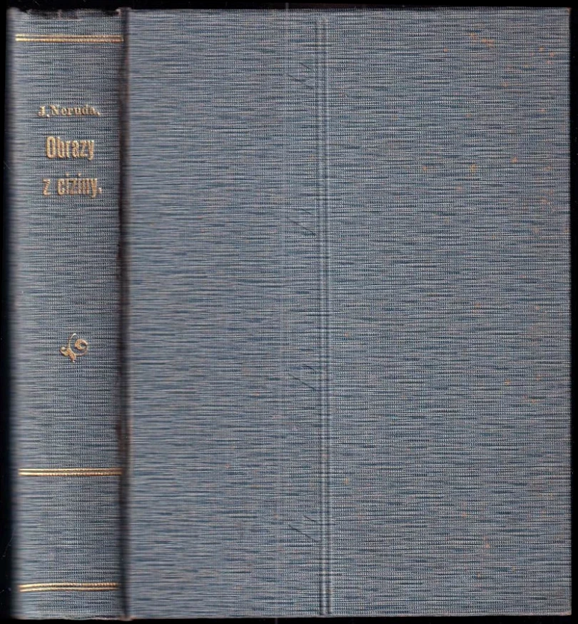 Obrazy z ciziny (Jan Neruda, 1909)