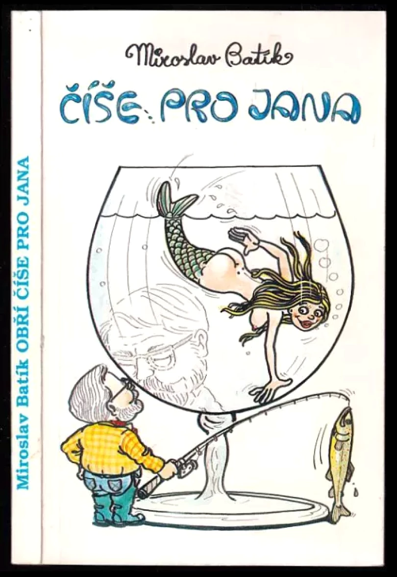 Levně Obří číše pro Jana (Miroslav Batík, 1994)