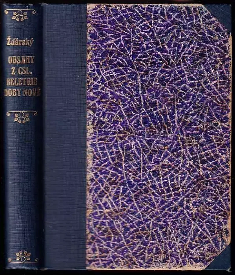Levně Obsahy z československé beletrie doby nové (Gustav Žďárský, 1925)
