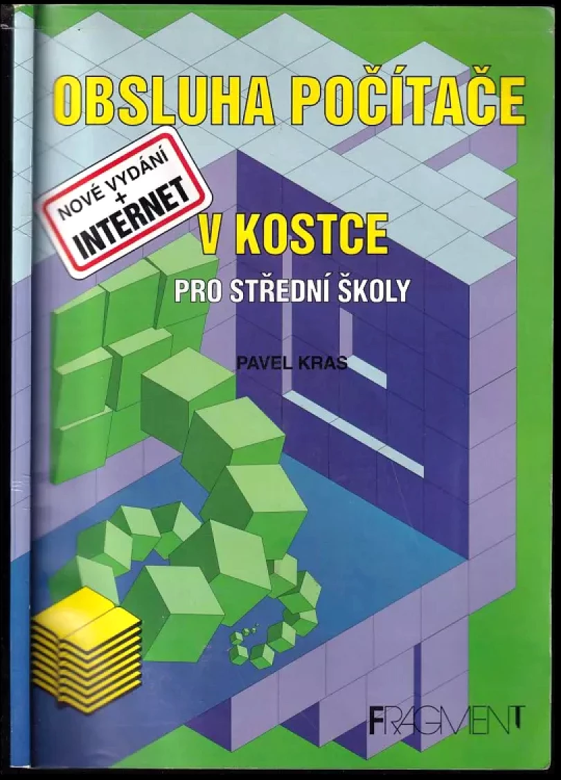Obsluha počítače v kostce (Pavel Kras, 1998)