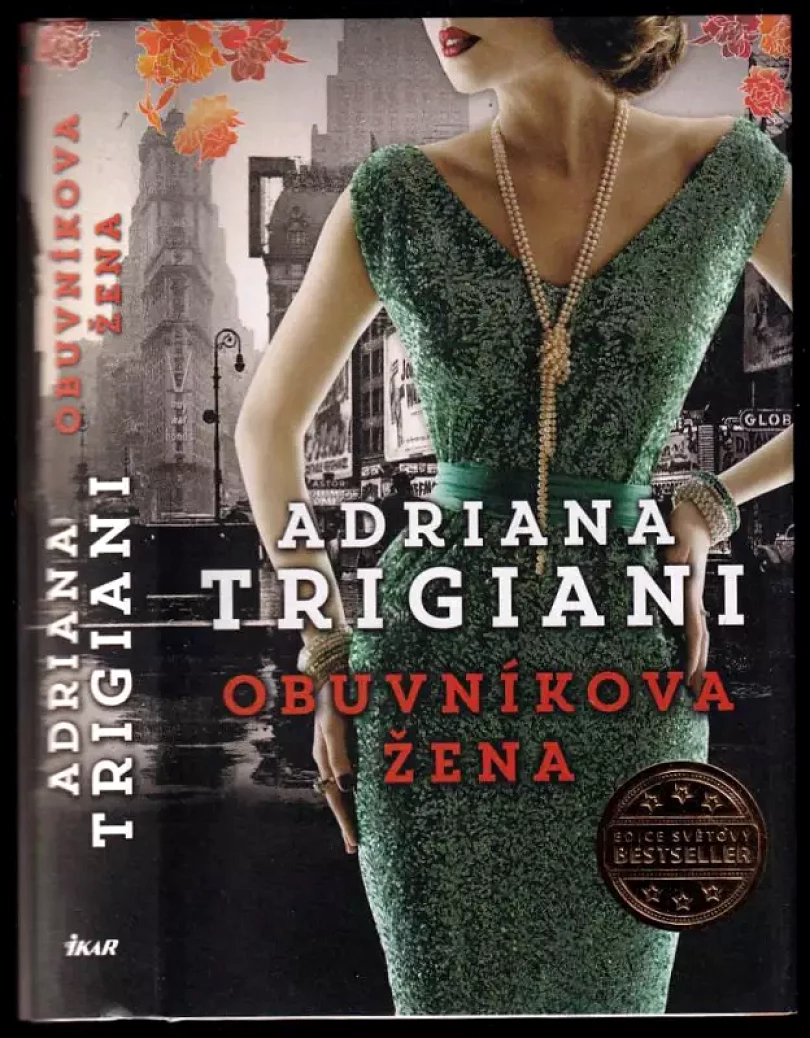 Obuvníkova žena (Adriana Trigiani, 2014)